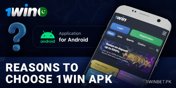 آپ کو apk ایپ 1Win کیوں ڈاؤن لوڈ کرنا چاہئے - وجوہات
