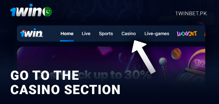 Open the online casino section of the 1Win Pakistan