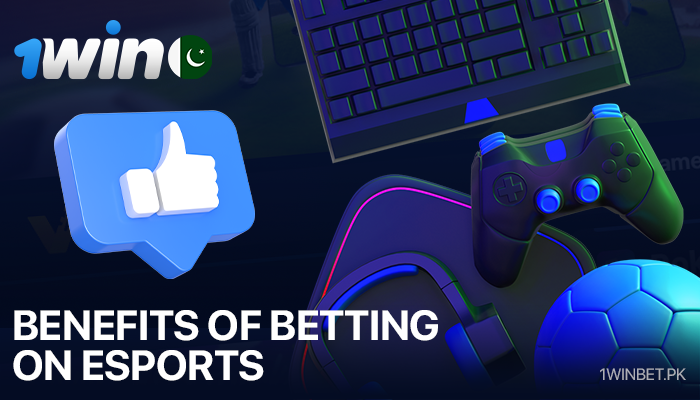 Advantages of betting on esports at 1Win Pakistan