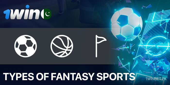 Varieties of fantasy sports in 1Win Pakistan