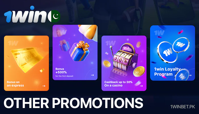 Various promotions at 1Win Pakistan